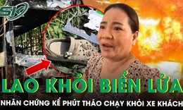 Vụ cháy xe khách làm 7 người chết: Tài xế khai buồn ngủ, nhân chứng kể phút ôm con lao khỏi biển lửa