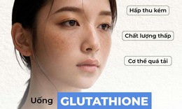 Uống Glutathione nhưng da vẫn sạm màu: Nguyên nhân có thể nằm ở đâu?