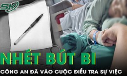 Công an vào cuộc vụ nam sinh nghi bị nhét bút bi, phải phẫu thuật và dùng hậu môn nhân tạo