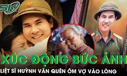Sau gần 60 năm, vợ liệt sĩ Huỳnh Văn Quên lần đầu được ‘đứng cạnh chồng’ trong một bức ảnh