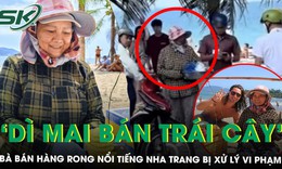‘Dì Mai’ - Bà bán hàng rong hát tiếng Anh nổi tiếng Nha Trang bị xử lý vi phạm