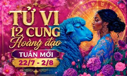 Tử vi tuần mới 12 cung hoàng đạo 27/7 - 2/8: Kim Ngưu tự tin, Ma Kết phát triển