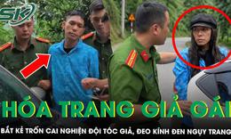 Nghẹt thở hành trình truy bắt đối tượng trốn cai nghiện, nguỵ trang tóc giả bỏ chạy suốt 10km
