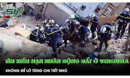 Tìm kiếm nạn nhân động đất ở Venezuela, không để lỡ từng chi tiết nhỏ