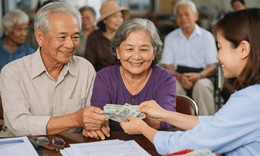 5 tỉnh, thành nâng trợ cấp hưu trí