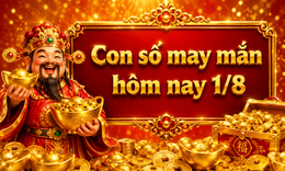Con số may mắn hôm nay 1/8 - số cát lành - số tài lộc 12 con giáp