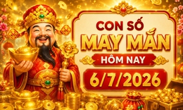 Con số may mắn hôm nay 6/7 - số cát lành - số tài lộc 12 con giáp
