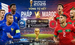 Nhận định, dự đoán tỉ số Pháp vs Maroc: Chờ Mbappe khuất phục 'Sư tử Atlas' Maroc?