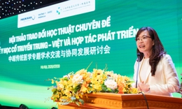 Y học cổ truyền không chỉ gìn giữ tinh hoa mà cần đổi mới và hội nhập