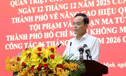 Bí thư Thành ủy TPHCM: Xây dựng thành phố không ma túy phải lấy cơ sở làm nền tảng, quản lý thực chất
