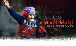 Phụ nữ Xá Phó miệt mài thêu lại ký ức cộng đồng