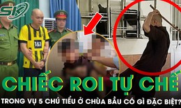 Lộ chi tiết bất ngờ về chiếc roi dùng đánh 5 chú tiểu ở chùa Bầu: Được bện từ vỏ cây, làm cán cầu kỳ