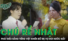 Chú rể Nhật phát biểu bằng tiếng Việt trong đám cưới khiến bố mẹ rơi nước mắt
