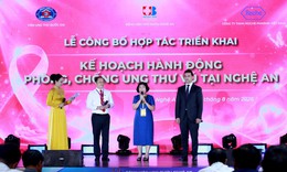 Nghệ An hợp tác đưa Kế hoạch Quốc gia về ung thư vú vào thực tiễn