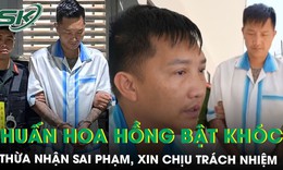 Giọt nước mắt muộn màng của Huấn ‘Hoa Hồng’ sau khi bị khởi tố