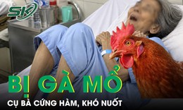 Cụ bà cứng hàm, khó nuốt sau 10 ngày bị gà mổ 