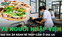 Gần 100 người nhập viện sau khi ăn bánh mì thập cẩm ở Gia Lai