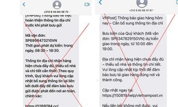 Cảnh báo chiêu trò lừa đảo giả danh 'VNPost' chiếm đoạn tài sản