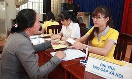 Trợ cấp xã hội tăng, mức hưởng thay đổi tùy từng nhóm đối tượng
