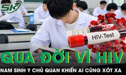 Sinh viên trường y qua đời ở tuổi 25 vì HIV sau những lần chủ quan