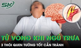Người đàn ông 54 tuổi tử vong khi ngủ trưa và 3 thói quen cần tránh