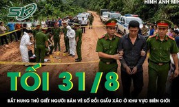Bắt hung thủ giết người bán vé số rồi giấu xác ở khu vực biên giới, phẫn nộ lý do ra tay