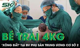Bé trai 4kg cất tiếng khóc đầu tiên ‘xông đất’ tại Bệnh viện Phụ sản Trung ương cơ sở 2