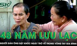 48 năm lưu lạc, người đàn ông vỡ òa ngày trở về trong vòng tay gia đình ‘Tôi không nghĩ sẽ gặp lại anh em’