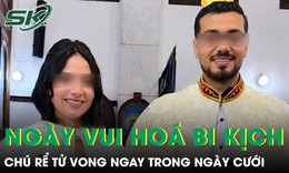 Chú rể 27 tuổi bất ngờ ngừng tim, tử vong ngay trong ngày cưới