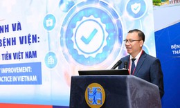 An toàn người bệnh: Từ chuẩn mực quốc tế đến thay đổi trong từng thực hành
