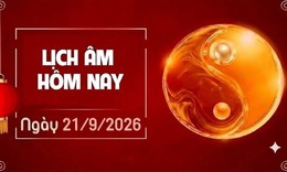 Âm lịch hôm nay 21/9 - Lịch âm 21/9 - Lịch vạn niên ngày 21/9/2026