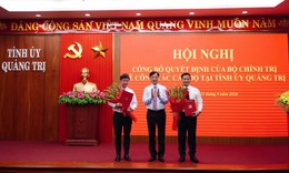 Tỉnh Quảng Trị có tân Bí thư, Phó Bí thư