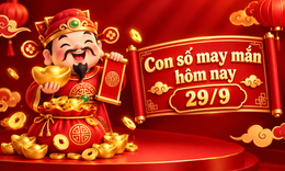 Con số may mắn hôm nay 29/9- số tài lộc 12 con giáp theo năm sinh
