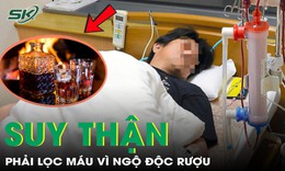 Người đàn ông 39 tuổi suy thận cấp, phải lọc máu sau khi uống rượu