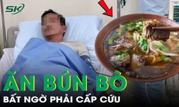 Đang ăn bún bò, người đàn ông 72 tuổi bất ngờ phải cấp cứu