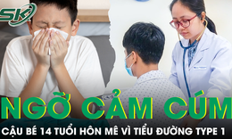 Ngỡ cúm thông thường, cậu bé 14 tuổi hôn mê vì tiểu đường type 1
