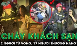 Sức khỏe các nạn nhân trong vụ cháy khách sạn tại TPHCM