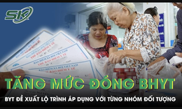 Đề xuất BHYT tăng mức đóng từ năm 2027, người dân cần lưu ý