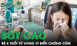Ngỡ sốt thông thường, bé 4 tuổi tử vong vì biến chứng cúm