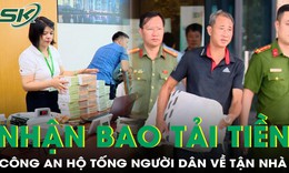 Người dân nhận bao tải tiền bồi thường dự án, công an hộ tống về tận nhà