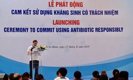 Bộ Y tế ph&#225;t động “cam kết sử dụng kh&#225;ng sinh c&#243; tr&#225;ch nhiệm&quot;