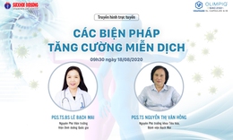 Truyền hình trực tuyến: Các biện pháp tăng cường miễn dịch