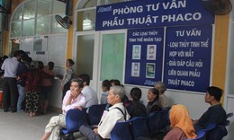 Hơn 73.000 người bệnh được tìm lại ánh sáng qua kỹ thuật mổ Phaco