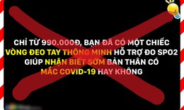 C&#226;̉n trọng khi tin tưởng hoàn toàn vào k&#234;́t quả đo SpO2 tr&#234;n đ&#244;̀ng h&#244;̀ th&#244;ng minh