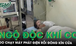 Cứu sống người phụ nữ ngộ độc khi CO do chạy m&#225;y ph&#225;t điện rồi đ&#243;ng k&#237;n cửa 