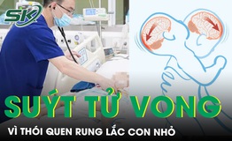 Su&#253;t tử vong do tổn thương thần kinh v&#236; th&#243;i quen rung lắc con nhỏ