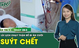 Những th&#244;ng tin y tế nổi bật ng&#224;y 28/3