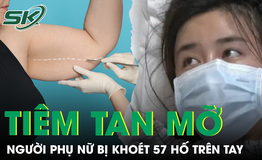 Kho&#233;t 57 hố tr&#234;n tay sau hơn 100 mũi ti&#234;m ‘tan mỡ’ để thon gọn bắp tay