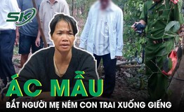 Khởi tố người mẹ m&#225;u lạnh n&#233;m con trai xuống giếng để bớt g&#225;nh nặng

