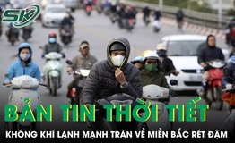 Kh&#244;ng kh&#237; lạnh mạnh tr&#224;n về, miền Bắc c&#243; nơi r&#233;t đậm